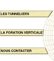 Les tunneliers / La foration Verticale / Nous contacter